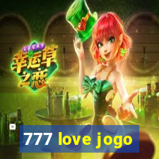 777 love jogo